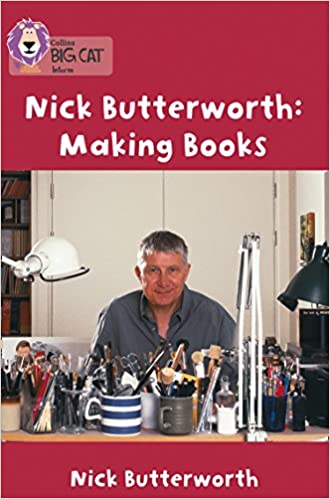 Big Cat - Nick Butterworth Making Books