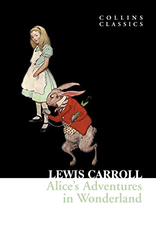 Collins Classics Alices Adventures In Wonderland