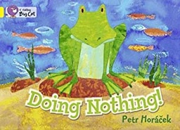 [9780007469833] BIG CAT AMERICAN - Doing Nothing Workbook Pb Yellow