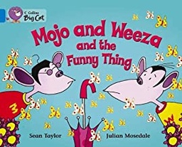 [9780007471140] BIG CAT AMERICAN - Mojo And Weeza And The Funny Thing Workbook Pb Blue
