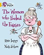 [9780007469574] BIG CAT AMERICAN - The Woman Who Fooled The Fairies Workbook Gold