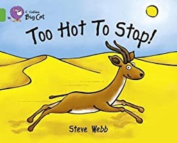 [9780007473229] BIG CAT AMERICAN - Too Hot To Stop Green